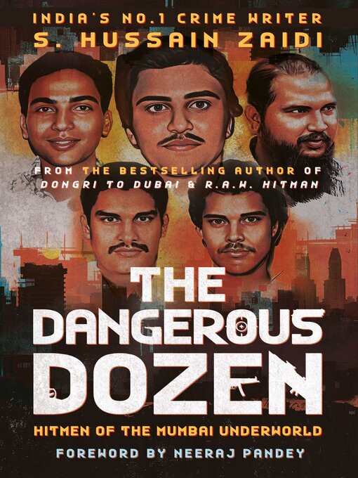 Title details for The Dangerous Dozen by S. Hussain Zaidi - Available